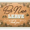 Retro metallitaulu Be nice or leave 15x20 cm