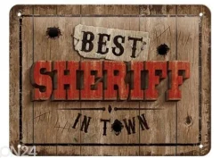Retro metallitaulu Best Sheriff in Town 15x20 cm