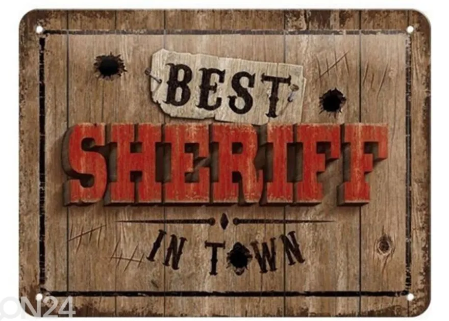Retro metallitaulu Best Sheriff in Town 15x20 cm