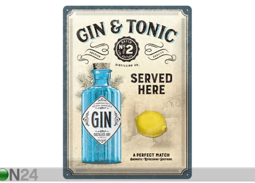 Retro metallitaulu Gin & Tonic Served Here 30x40 cm