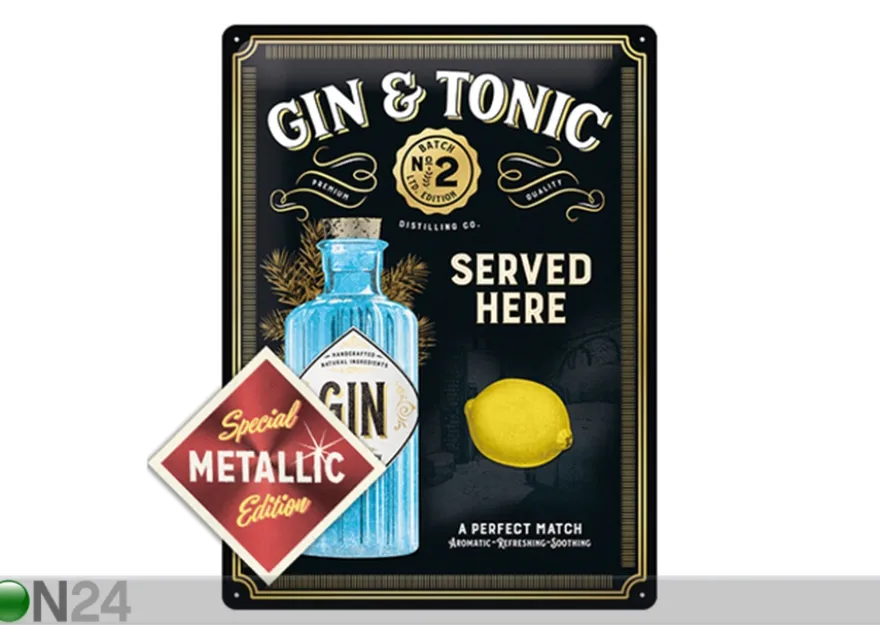 Retro metallitaulu Gin Tonic Served Here Metallic 30x40 cm