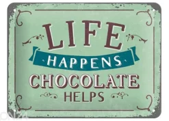 Retro metallitaulu Life happens... Chocolate helps 15x20 cm