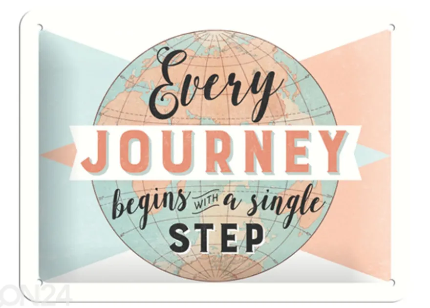 Retrotyylinen metallitaulu Every journey begins with a single step 15x20 cm